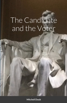 Paperback The Candidate and the Voter Book
