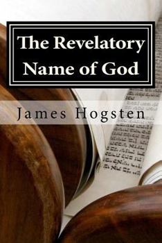 Paperback The Revelatory Name of God Book