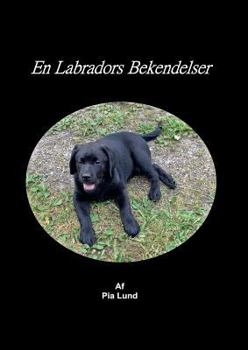 Paperback En Labradors Bekendelser [Danish] Book