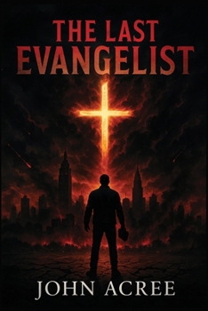 Paperback The Last Evangelist Book