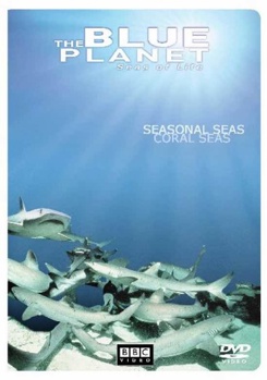 DVD The Blue Planet, Seas of Life: Seasonal Seas Coral Seas Book