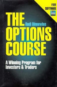 Hardcover The Options Course: A Winning Program for Investors & Traders Book
