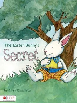 Paperback The Easter Bunny's Secret Book