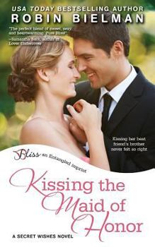 Paperback Kissing the Maid of Honor Book