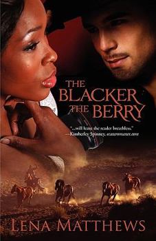 Paperback The Blacker the Berry Book