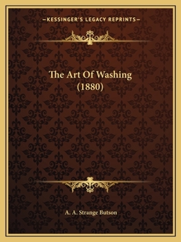 Paperback The Art Of Washing (1880) Book