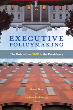 Paperback Executive Policymaking: The Role of the OMB in the Presidency Book