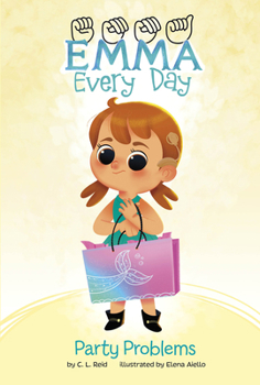 Party Problems - Book  of the Emma Every Day