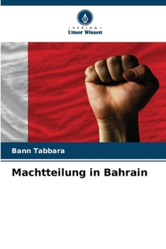 Machtteilung in Bahrain