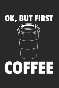 Kaffee Notizbuch: Kaffee Notizbuch für Liebhaber / Notizheft / Notizblock A5 (6x9in) Dotted Notebook / Punkteraster / 120 gepunktete Seiten (German Edition)