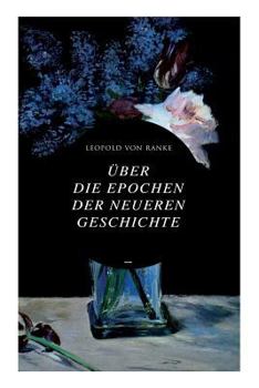 Paperback Über die Epochen der neueren Geschichte [German] Book