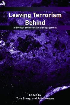 Paperback Leaving Terrorism Behind: Individual and Collective Disengagement Book