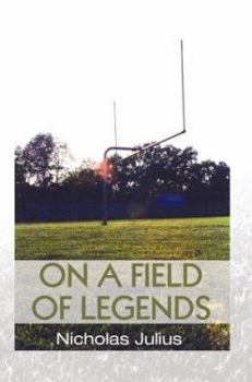 Paperback On a Field of Legends Book