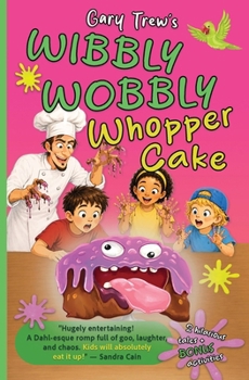 Paperback Wibbly Wobbly Whopper Cake Book