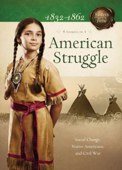 Paperback American Struggle: Social Change, Native Americans, and Civil War Book