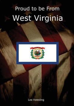 Paperback Proud to be From West Virginia Book