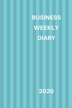 Paperback Business Weekly Diary 2020: 6x9 week to a page diary planner. 12 months monthly planner, weekly diary & lined paper note pages. Perfect for teache Book