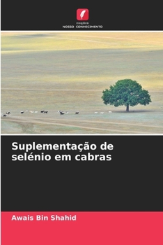Paperback Suplementação de selénio em cabras [Portuguese] Book