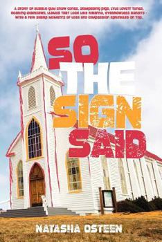 Paperback So the Sign Said Book