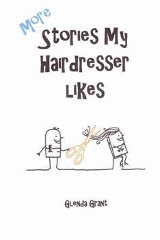 Paperback More Stories My Hairdresser Likes Book