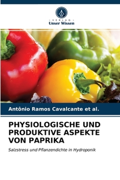 Paperback Physiologische Und Produktive Aspekte Von Paprika [German] Book