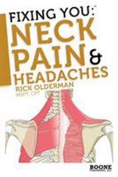 Paperback Fixing You: Neck Pain & Headaches Book