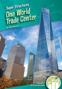 One World Trade Center - Book  of the Super Structures