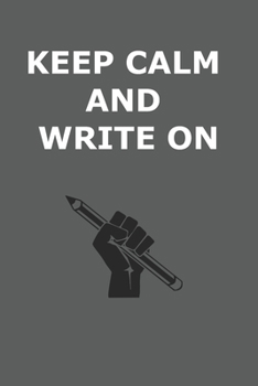 Paperback Keep calm and write on notebook Book