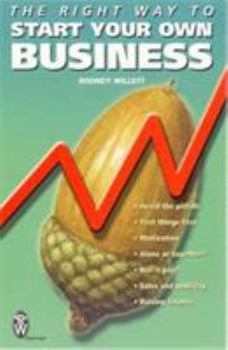 Paperback The Right Way to Start Your Own Business Book