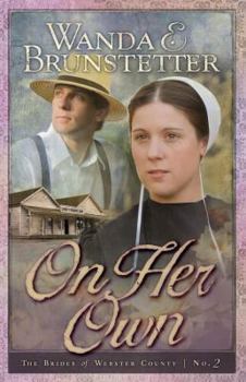On Her Own (Brides of Webster County #2) - Book #2 of the Brides of Webster County