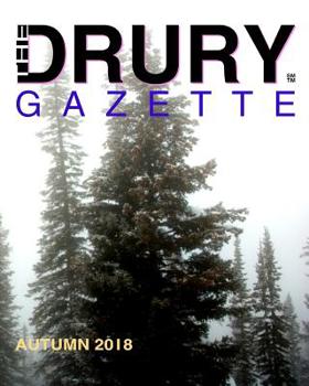 Paperback The Drury Gazette Autumn 2018 Book