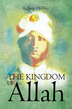 Paperback The Kingdom of Allah Book