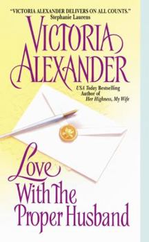 Love With the Proper Husband (Effingtons, Book 6) - Book #6 of the Effingtons