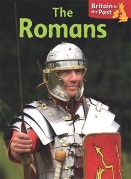 Paperback Britain in the Past: The Romans Book