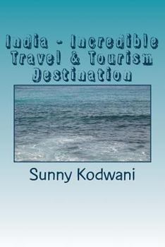 Paperback India - Incredible Travel & Tourism Destination Book