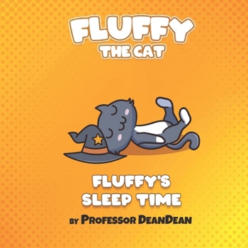 Paperback Fluffy's Sleep Time Book