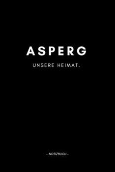 Asperg: Notizblock A5 120 Seiten | Punktraster | Notizbuch für deine Stadt (German Edition)