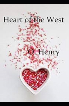 Paperback Heart of the West Annotated Book