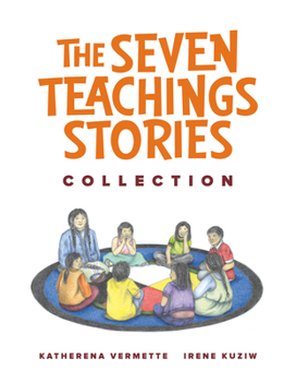 Paperback The Seven Teachings Stories Collection Book