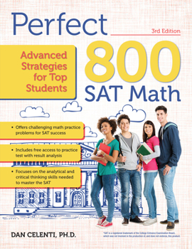 Paperback Perfect 800: SAT Math: Advanced Strategies for Top Students Book