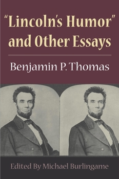 Paperback Lincoln's Humor and Other Essays Book
