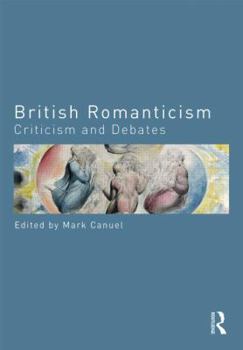 Paperback British Romanticism: Criticism and Debates Book