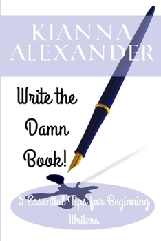 Paperback Write The Damn Book! Book