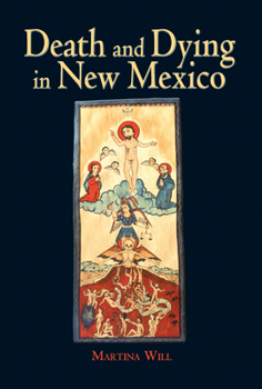 Paperback Death and Dying in New Mexico Book