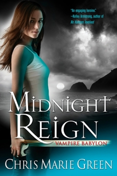 Midnight Reign - Book #2 of the Vampire Babylon