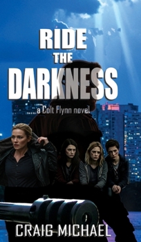 Hardcover Ride the Darkness: In a city of shadows and secrets, he left the badge behind, but not the darkness. [Large Print] Book