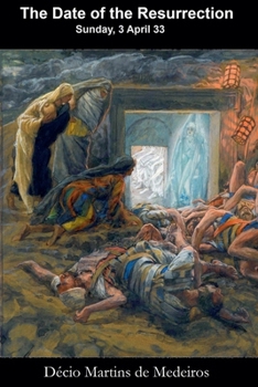 Paperback The Date of the Resurrection Book