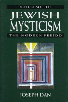 Hardcover Jewish Mysticism: The Modern Period Book