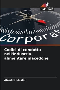 Paperback Codici di condotta nell'industria alimentare macedone [Italian] Book