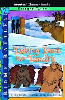Taking Back the Tundra - Book #2 of the Biome Battles